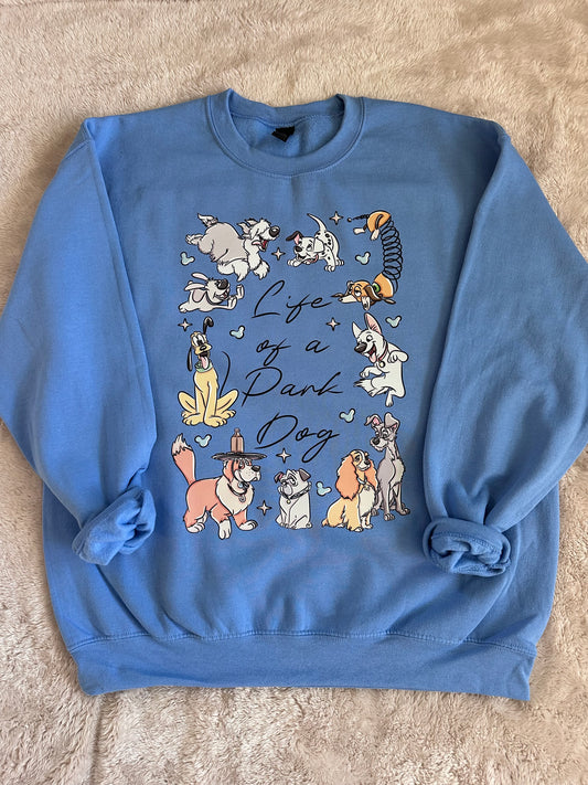 Life of a park dog crewneck